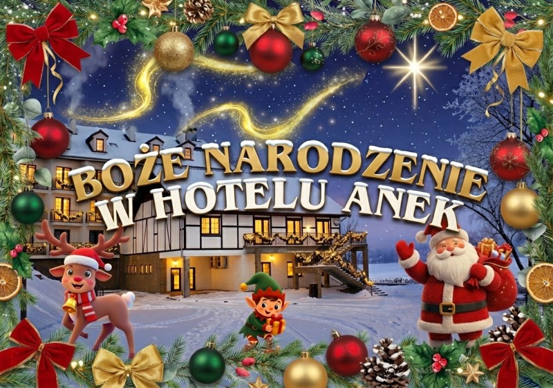 Boże Narodzenie na Mazurach w Hotel Anek