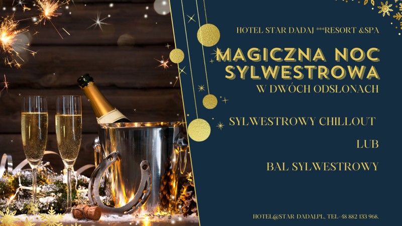 Sylwester na Mazurach - 2 noce w Hotel Star-Dadaj Resort & SPA