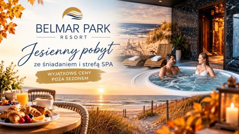 Jesienny pobyt ze śniadaniem i strefą SPA w Belmar Park Resort
